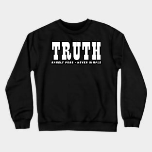 Truth Crewneck Sweatshirt